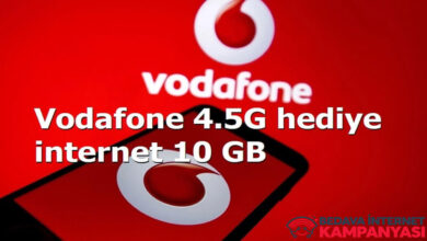 Vodafone 4.5 G Hediye İnternet