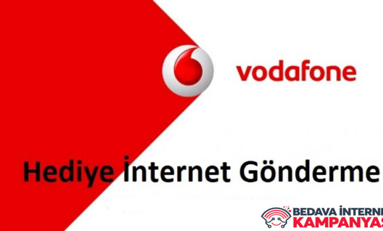Vodafone Hediye İnternet Gönderme