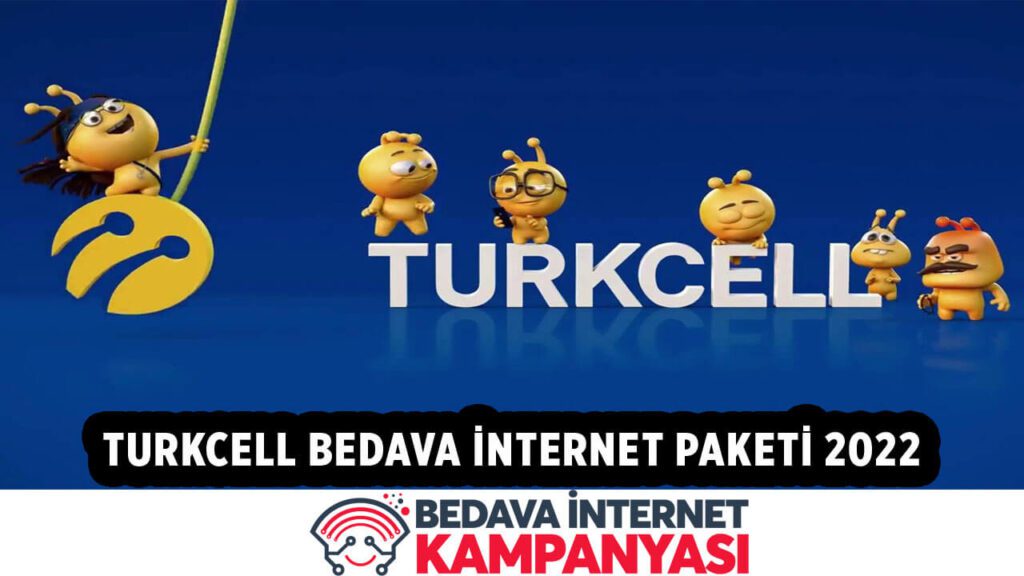 Turkcell Bedava İnternet Paketi 2022