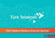 Turk Telekom Bedava Internet Ayarlari 2 1